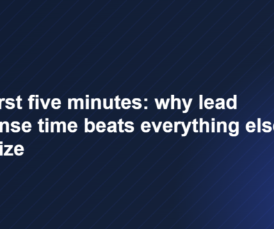 The first five minutes: why lead response time beats everything else you optimize cover image